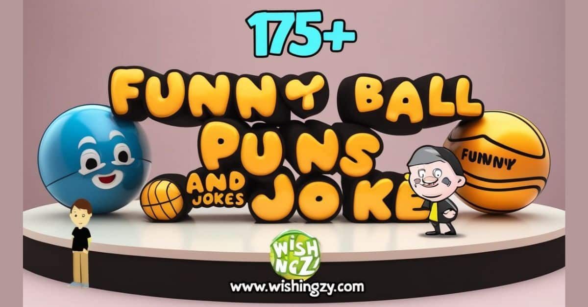 Ball Puns