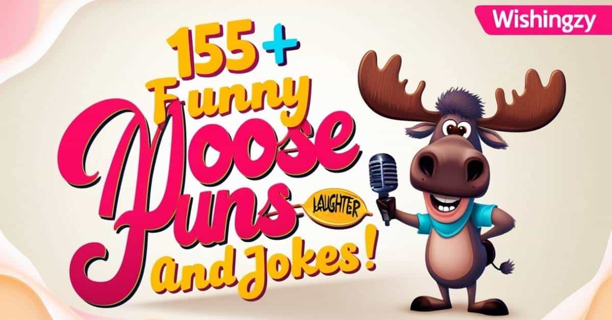 Funny Moose Puns