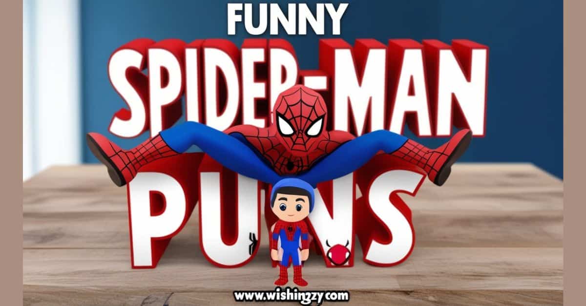 Funny Spiderman Puns