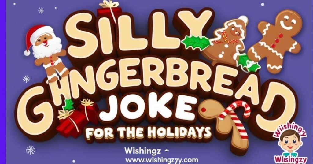 Gingerbread jokes