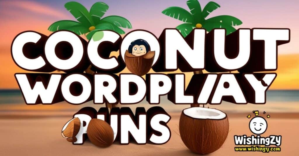 Coconut Puns