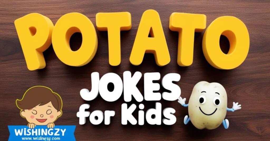 Potato Puns and jokes